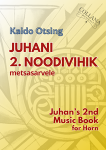 Kaido Otsing – Juhani 2. noodivihik metsasarvele